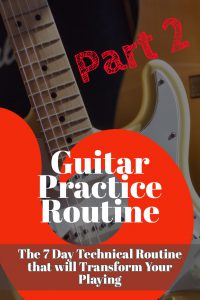 7 Day Guitar Practice Routine Tuesday