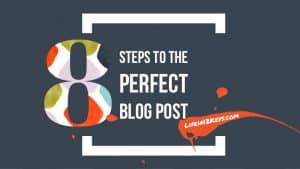 The perfect Blog Post