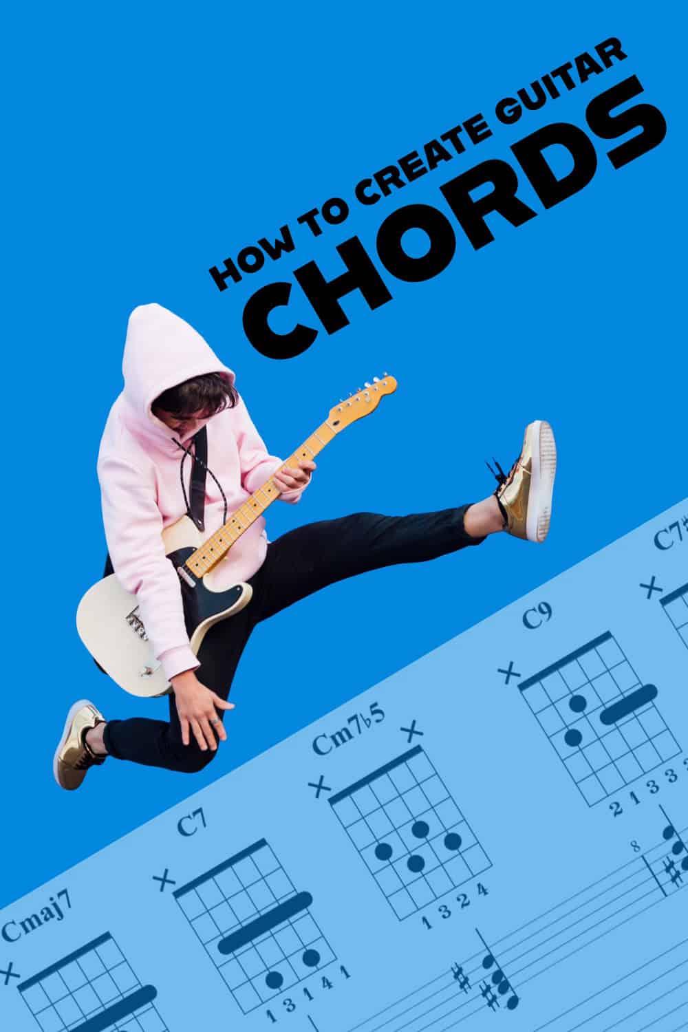 How To Create Your Own Guitar Chords