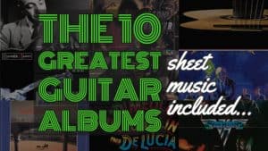 10 greatest guitar records - essential guitar listening