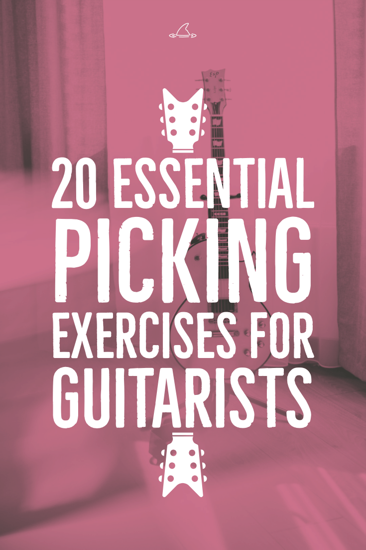 Alternate Picking - 20 Essential Picking Exercises For Guitarists