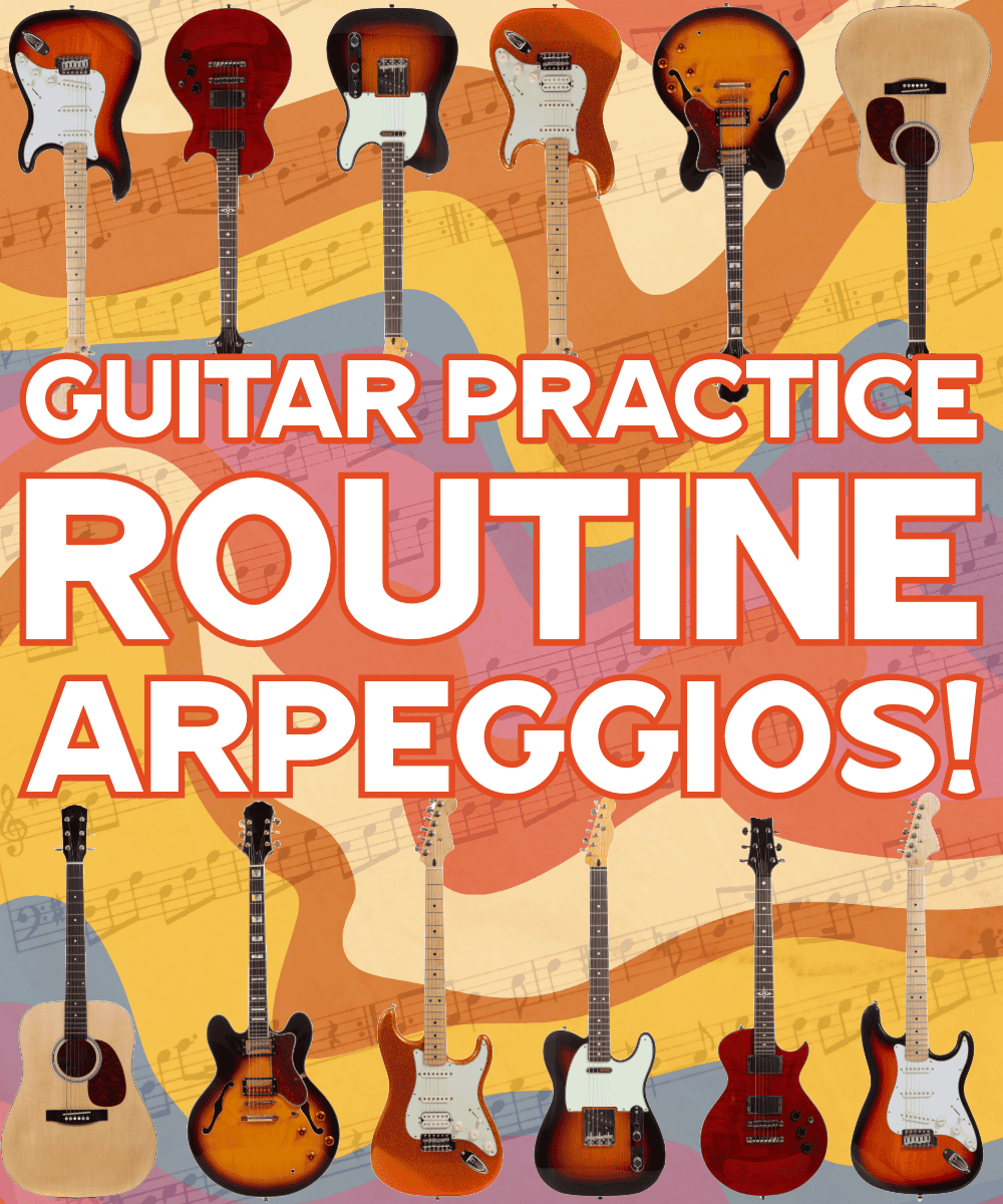 Guitar Arpeggios - The 7 Day Practice Routine